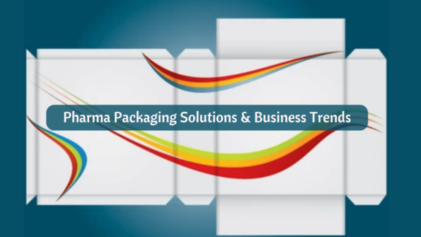 Pharma Packaging Solutions Business Trends