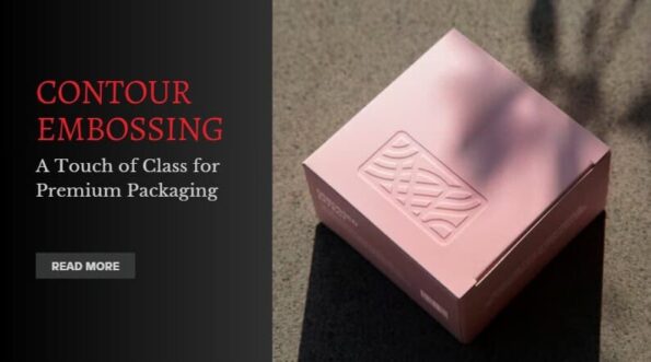 Contour Embossing – A Touch of Class for Premium Packaging